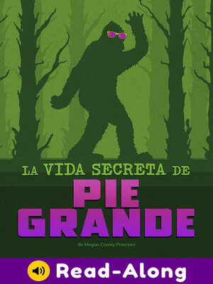 cover image of La vida secreta de Pie Grande